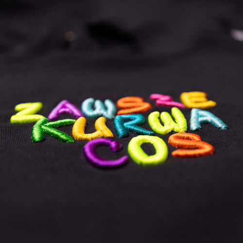 Bluza haft 3D zawsze kurwa cos