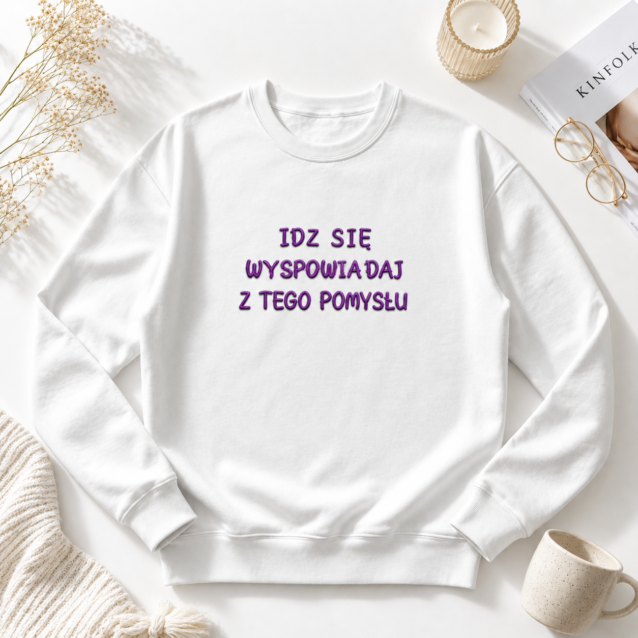 Bluza haft 3D Idź się wyspowiadaj z tego pomysłu